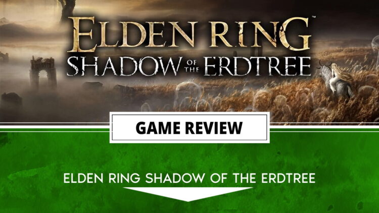 Elden Ring Shadow of the Erdtree review header