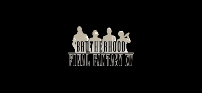 Brotherhood Final Fantasy XV Episode 2 Is Available Now