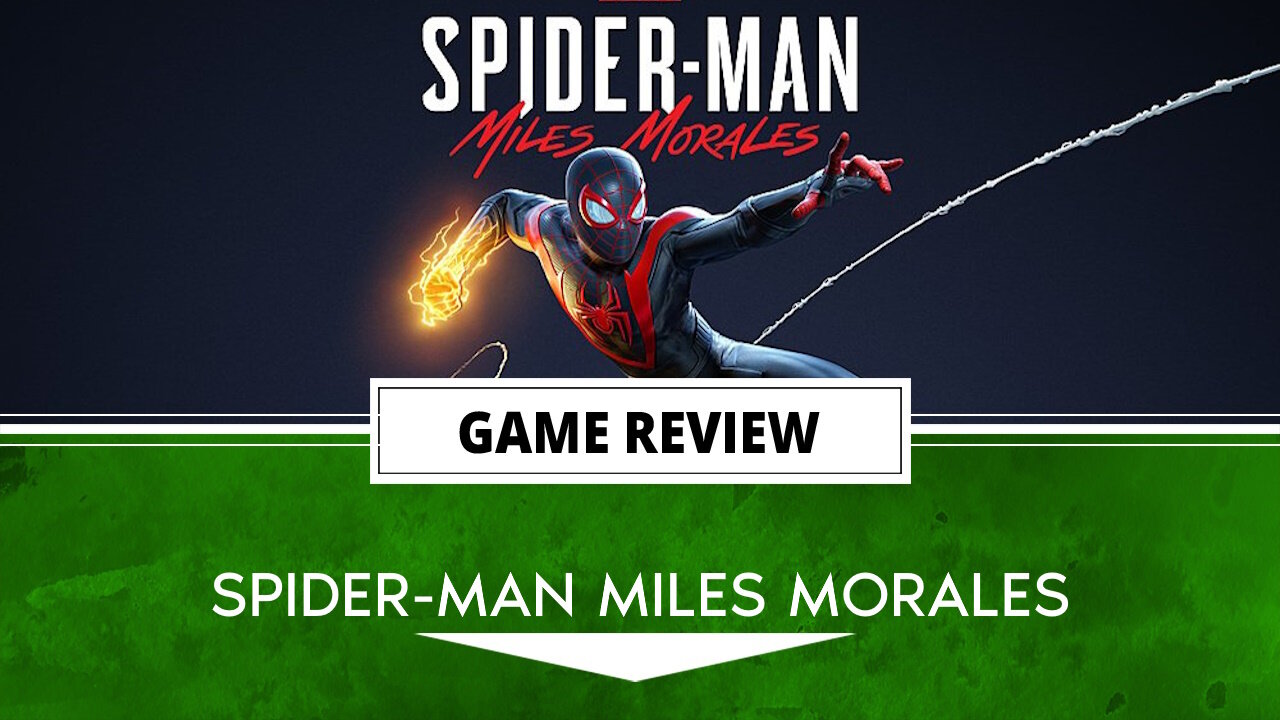 Review - Hype - Platform - Marvel's Spider-Man: Miles Morales for PC, Review Thread
