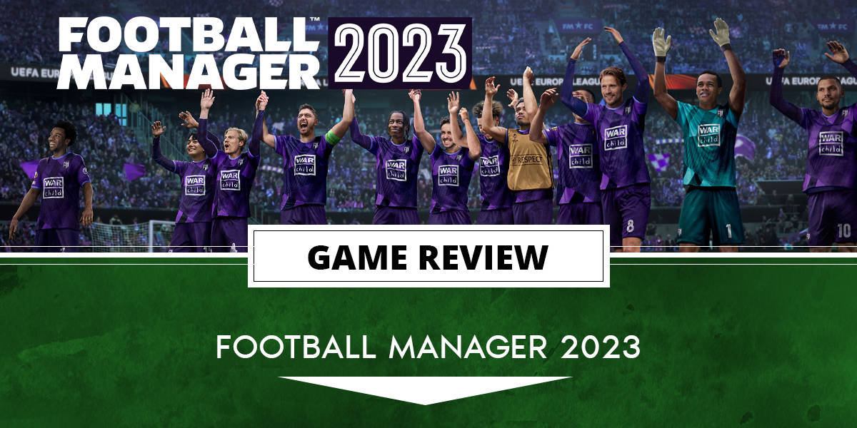 Football Manager 2023 is completely free of charge in September, Gaming, Entertainment