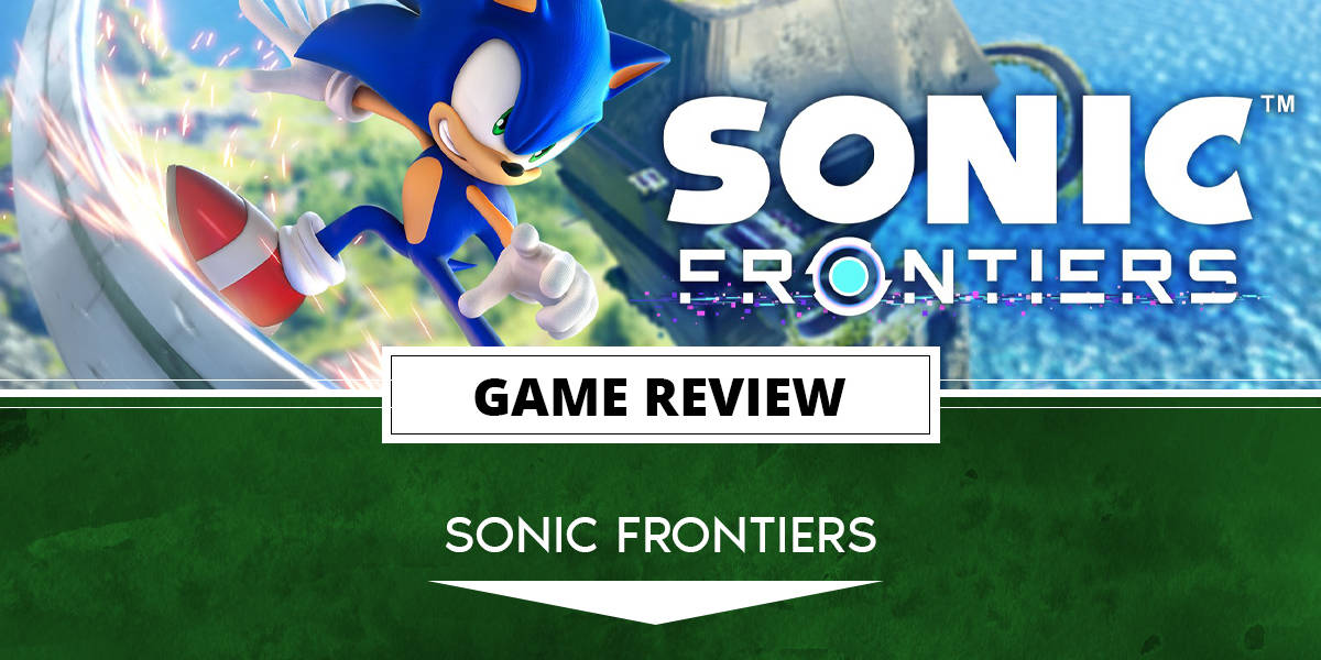 Sonic Frontiers – Laura's Ambitious Writing