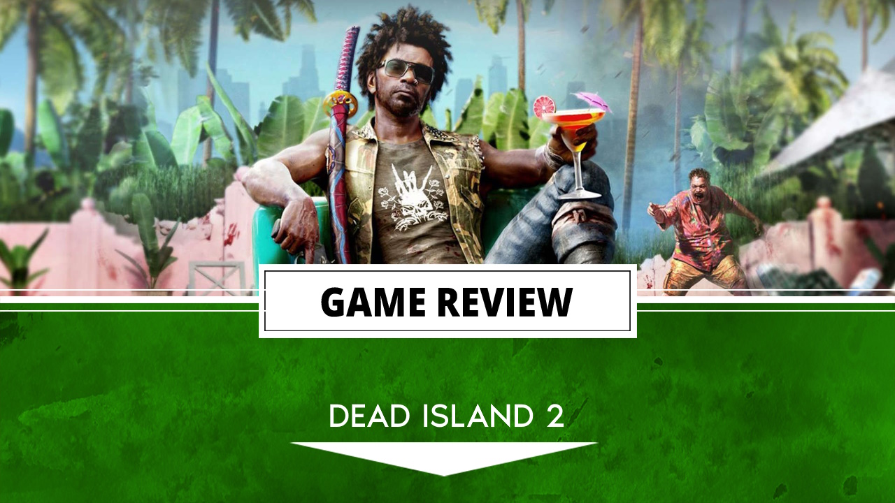 Dead Island Riptide Review