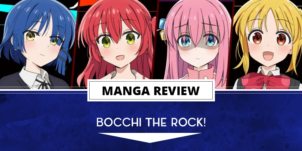 Bocchi the Rock!  Review - Suco de Mangá
