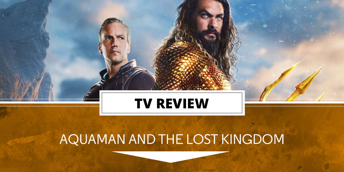 Aquaman and the Lost Kingdom (2023) directed by James Wan • Reviews, film +  cast • Letterboxd