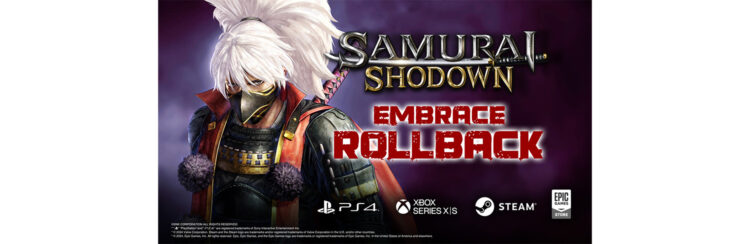Samurai Shodown rollback netcode live for most platforms.